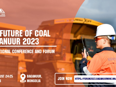 “The Future of Coal Baganuur 2023” Олон Улсын эрдэм шинжилгээний хурал, бизнес форумд оролцохыг урьж байна